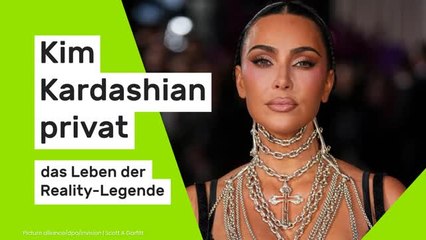 Kim Kardashian privat: Ehen, Kinder, Millionen – das Leben der Reality-Legende