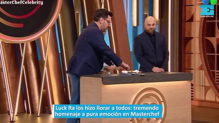 Luck Ra los hizo llorar a todos: tremendo homenaje a pura emoción en Masterchef