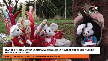 Leandro N. Alem vivirá la Fiesta Nacional de la Navidad todos los fines de semana de diciembre