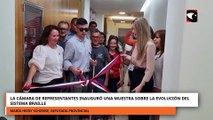 La cámara de representantes inauguró una muestra sobre la evolución del Braille