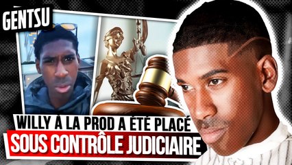 Willy à la Prod PLACÉ SOUS CONTRÔLE JUDICIAIRE 🚨