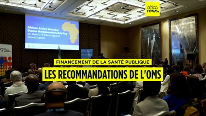 L'OMS publie ses recommandations pour le financement de la Santé publique
