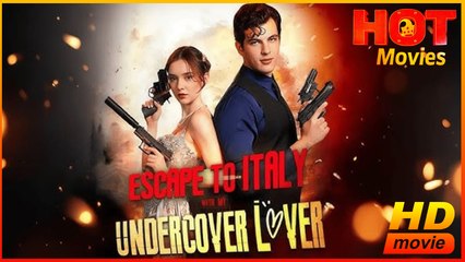 Escape To Italy With My Undercover Lover | Full Movie HD - Best Drama ShortFilms Hot Romantic Love Action