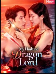 My Husband The Dragon Lord - Full HD Movie Uncut