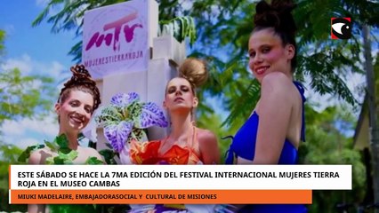 Este sábado se hace la 7ma edición del festival internacional Mujeres Tierra Roja en el museo Cambas