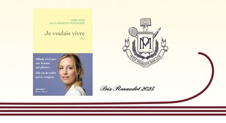 Les rencontres de L'écume | Book-Club Petite Mendigote x Adélaïde de Clermont-Tonnerre, Je voulais vivre