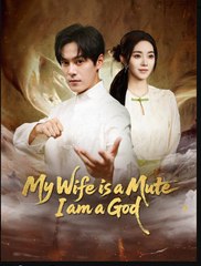 My Wife is a Mute I am a God - Full HD Movie