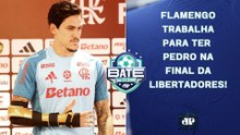 PEDRO VAI JOGAR A FINAL DA LIBERTADORES?; ANCELOTTI FOI MAL NA CONVOCAÇÃO? | BATE-PRONTO