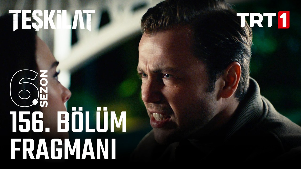 Teşkilat 156. Bölüm Fragmanı