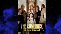 The Comeback Of Mrs. Howard - Full Episodes