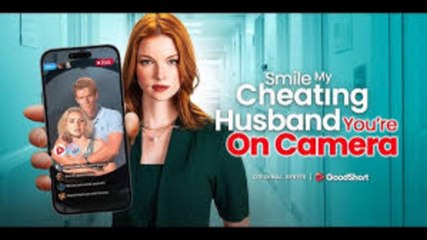 Smile My Cheating Husband You're On Camera - Full HD Movie Uncut