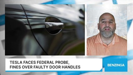 Tesla Faces Federal Probe, Fines Over Faulty Door Handles