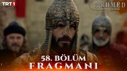Mehmed: Fetihler Sultanı 58. Bölüm Fragmanı