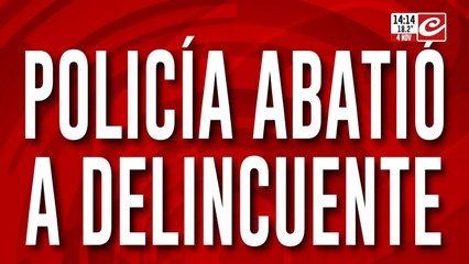 Brutal persecución y robo: policía abatió a delincuente