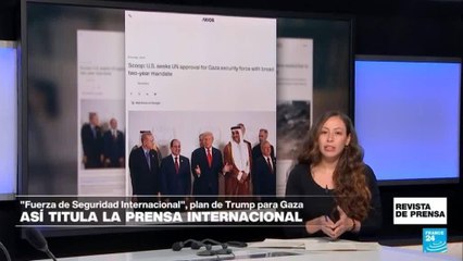 "EE. UU. busca la aprobación de la ONU para formar una fuerza de seguridad en Gaza": 'Axios'