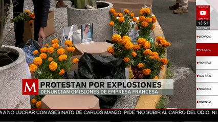 Familiares de víctimas de explosión protestan ante embajada de Francia en México