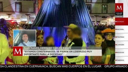 Juan Manzo: El legado de mi hermano Carlos debe continuar, pero siempre de manera pacífica