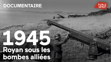 1945, Royan sous les bombes alliées