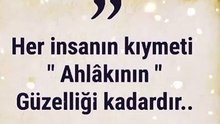 İnsanın kıymeti...