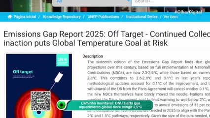 Caminho inevitável ONU alerta que aquecimento global deve atingir 2,5°C