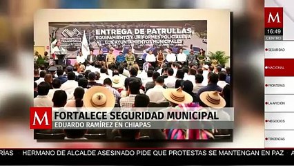 El gobierno de Chiapas haca una inversión para el fortalecimiento la seguridad municipal