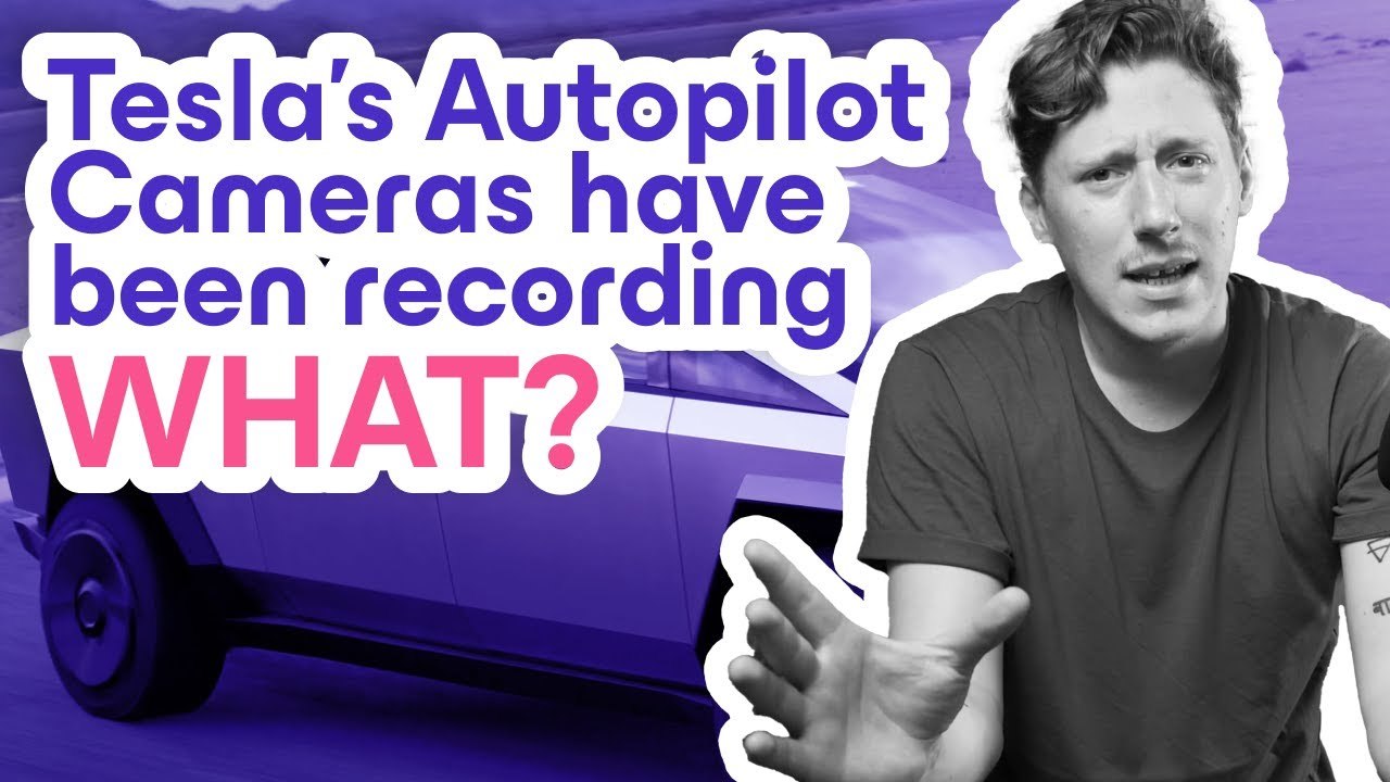 Tesla’s Secret Cameras Your Car Is Watching More Than You Think