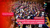UNESCO y FundaMusical Bolívar supervisarán proyectos culturales CULTURA EDICIÓN CENTRAL 04-11-2025