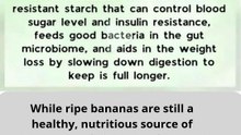 why you should eat greener bananas