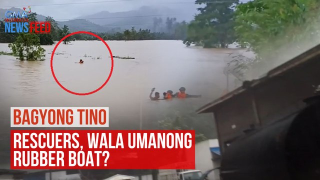 Bagyong Tino – Rescuers, wala umanong rubber boat? | GMA Integrated Newsfeed