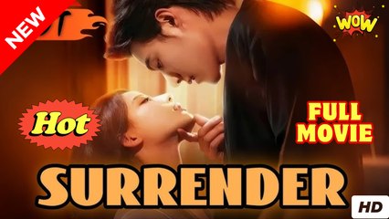 Surrender is Your Only Escape #FullMovie