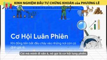 khi nao nen xuong tien dau tu - kinh nghiem dau tu chung khoan cua phuong