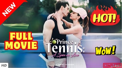 ❣️🔥🎬 Prince of Tennis- A Spin on Love (2025)