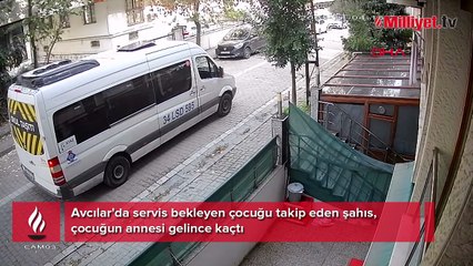 Avcılar'da şoke eden anlar: 10 yaşındaki kızı takip edip yanına çağırdı, annesi gelince kaçtı