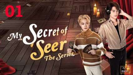 My Secret of Seer (2025) Ep 1 Eng Sub