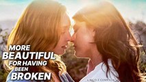 More Beautiful for Having Been Broken - Free Drama Film - Zoe Ventoura