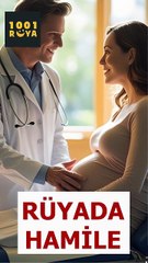 😱RÜYADA HAMİLE GÖRMEK⁉️