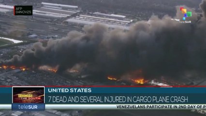 UNITED STATES l 7 dead and several injured in cargo plane crash