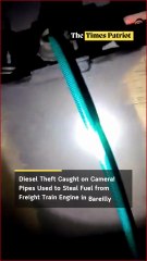 Diesel Theft Caught on Camera! Pipes Used to Steal Fuel from Freight Train Engine in Bareilly