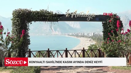 Konyaaltı Sahili'nde kasım ayında deniz keyfi