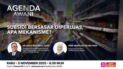 Agenda AWANI: Subsidi bersasar diperluas, apa mekanisme