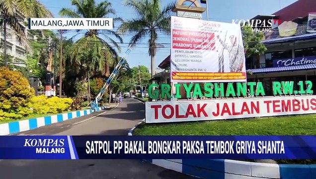 Masih Alot, Satpol PP Akan Bongkar Paksa Pagar Tembok Griya Shanta Kota Malang