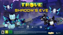 Trove Official Shadow's Eve 2025 Trailer