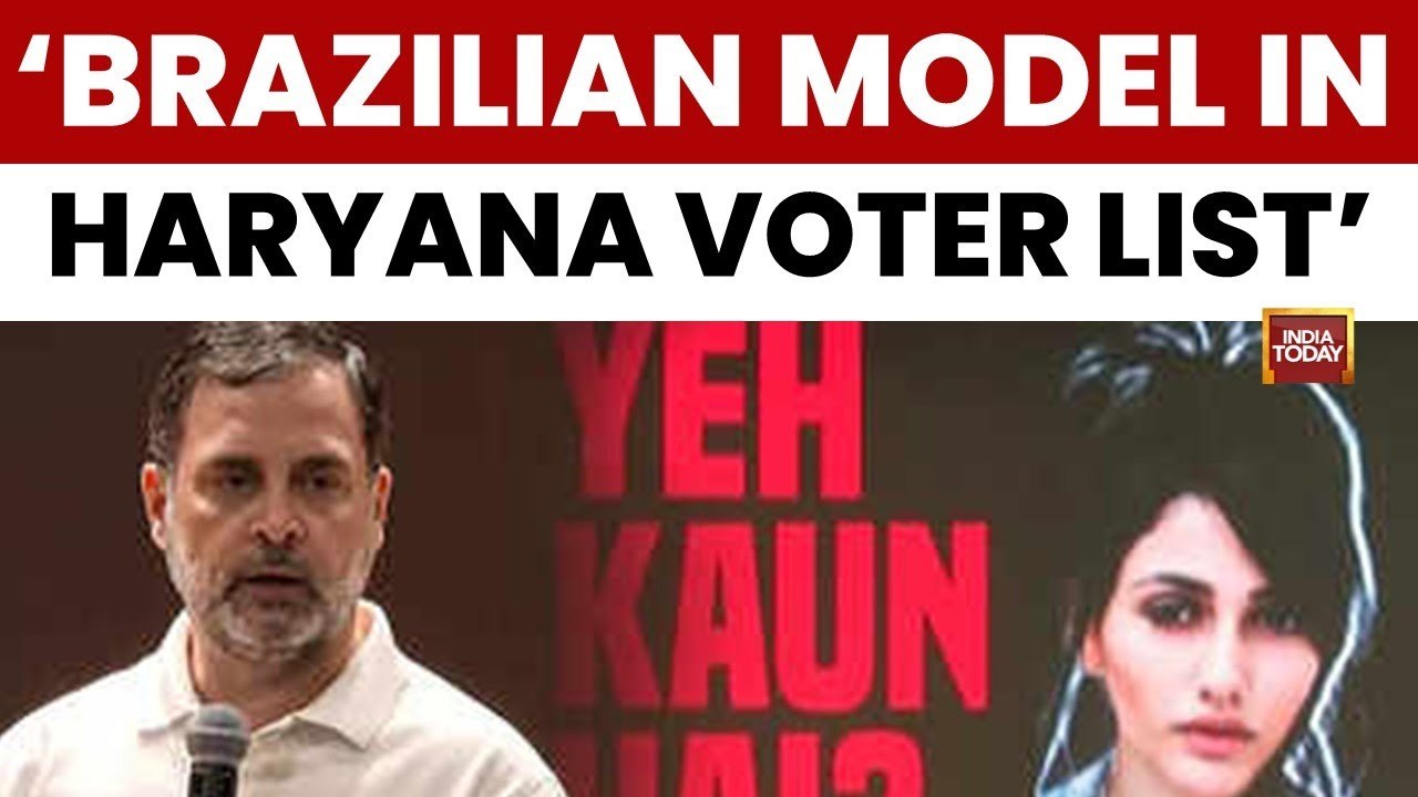 Rahul's 'H-Bomb': 'Brazilian Model Voted 22 Times' in Haryana Polls, Alleges Congress