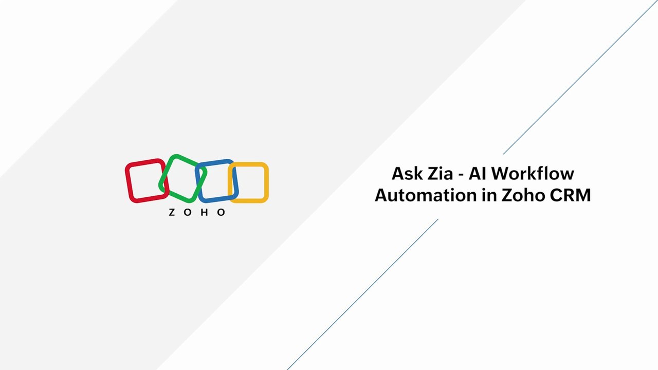 Ask Zia - AI Workflow Automation in Zoho CRM