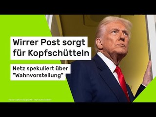 Wirrer Post sorgt für Kopfschütteln - Netz spekuliert über "Wahnvorstellung"