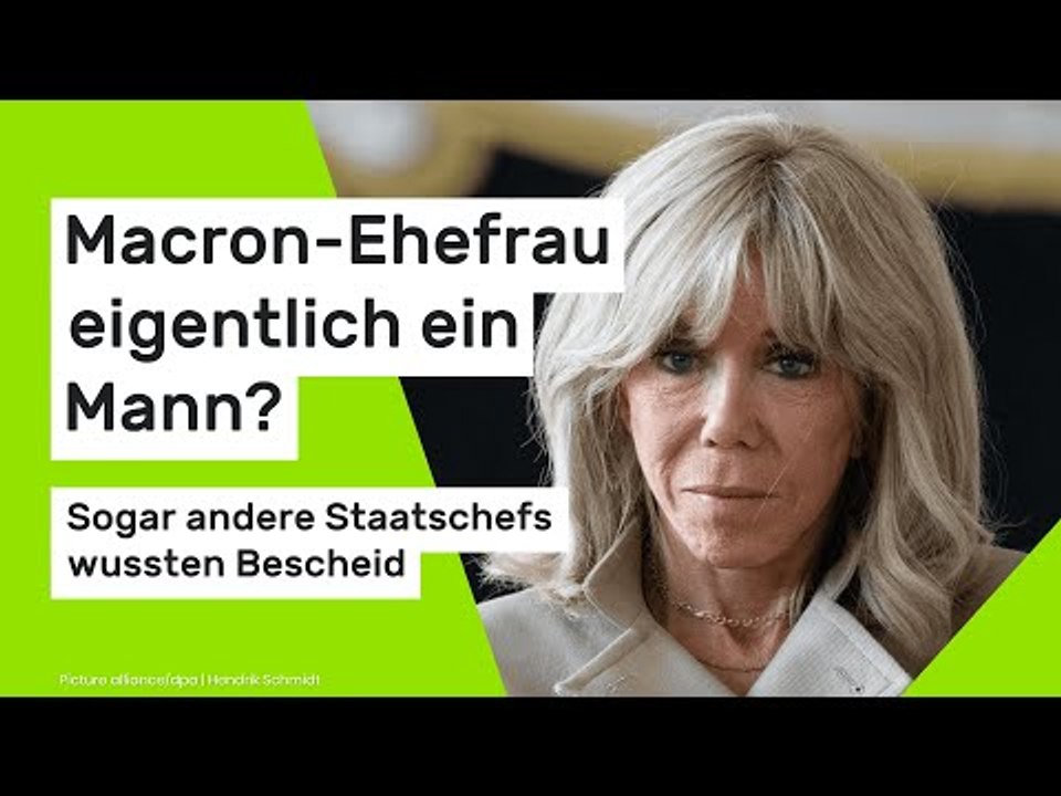 Brigitte Macron: Macron-Ehefrau eigentlich ein Mann? Sogar andere Staatschefs wussten Bescheid