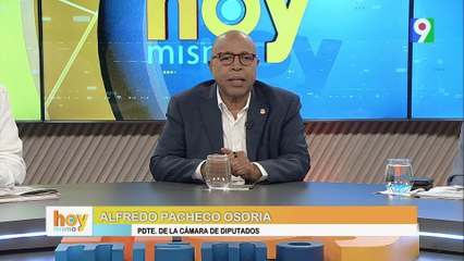 Contundentes declaraciones  de Alfreso Pacheco Presidente de la Cámara de Diputados | Hoy Mismo