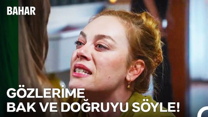 Bahar'ın Gerçekleri Öğrenmek İçin Gösterdiği Çaba - Bahar 57 Bölüm