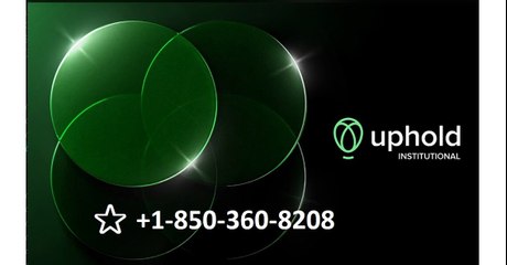 Complete List of Uphold® CUSTOMER© SERVICE 24/7