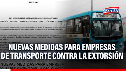 Nuevas medidas para empresas de transporte y de mercancías contra la extorsión